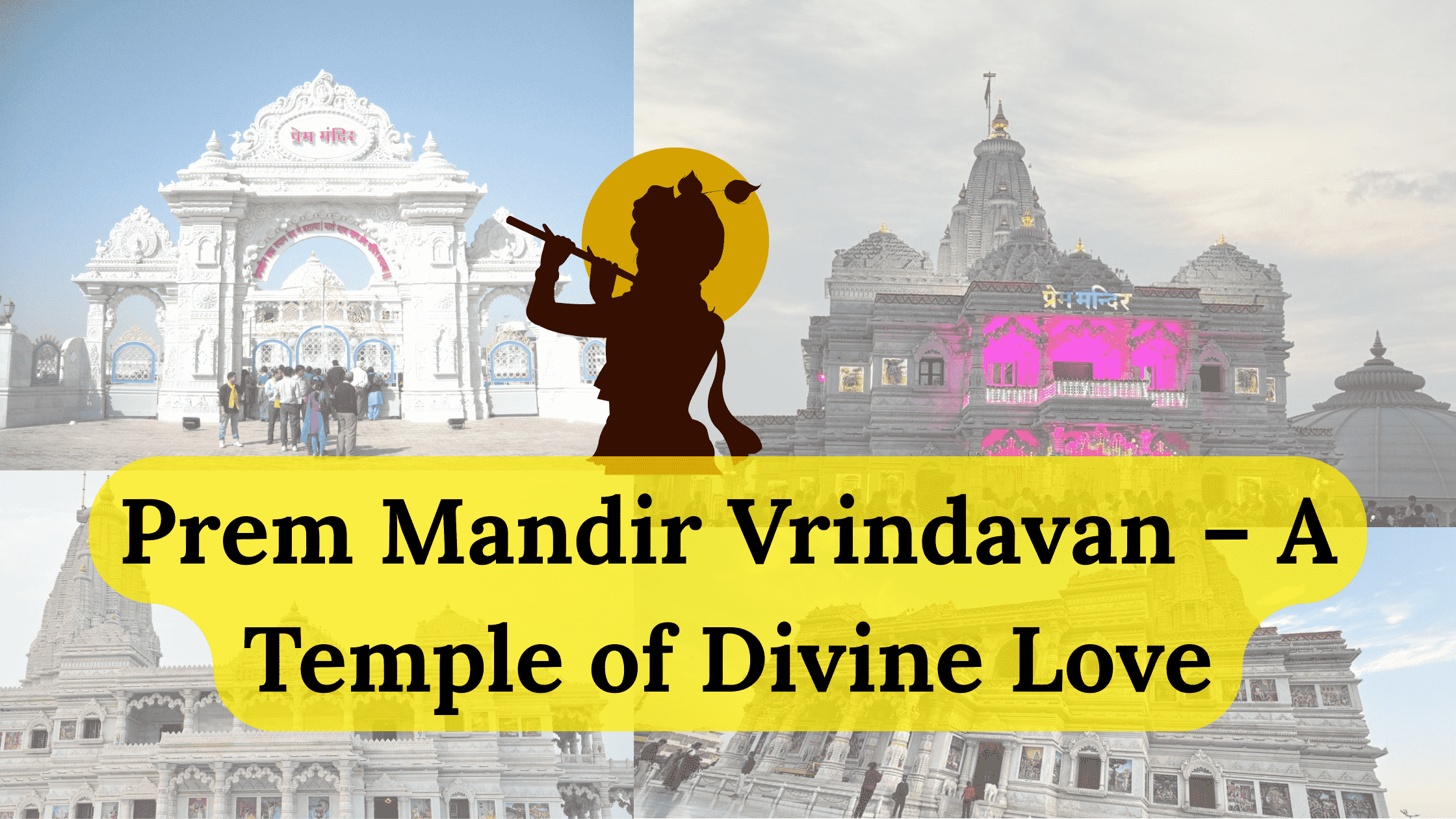 Prem Mandir Vrindavan